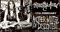 Kiss My Acid - Another Winter of Discontent, The Boston Arms, Tufnell Park 17.2.17